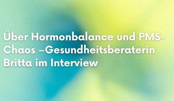 Britta Robst Interview Hormonbalance